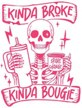 Kinda broke, kinda bougie 3 inch Decal - Stickers and More by MatthiaStickers and More by Matthia