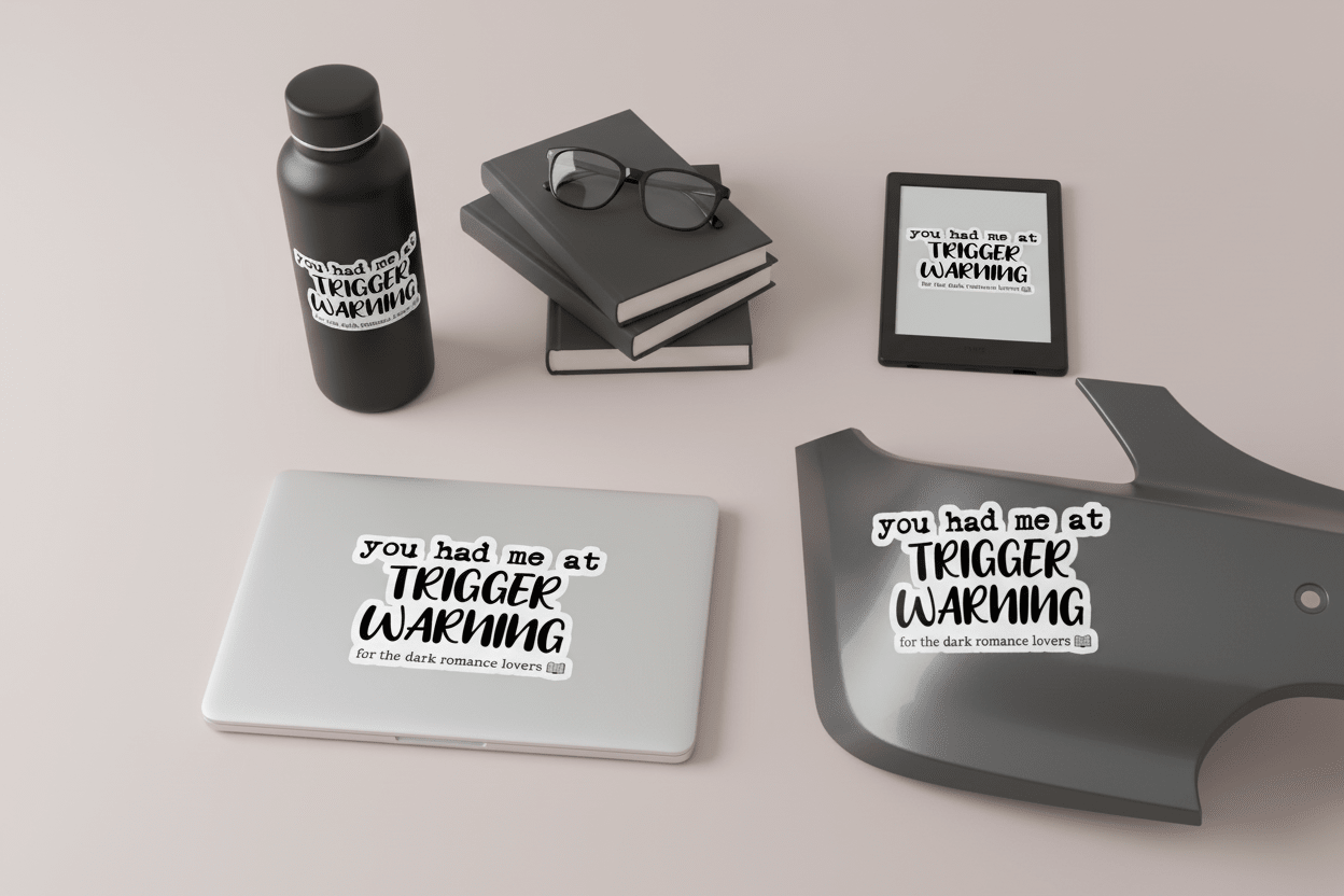 You had me at trigger warning - Stickers and More by MatthiaStickers and More by Matthia